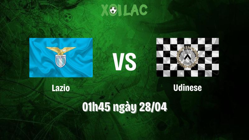 Nhận định bóng đá Lazio vs Udinese
