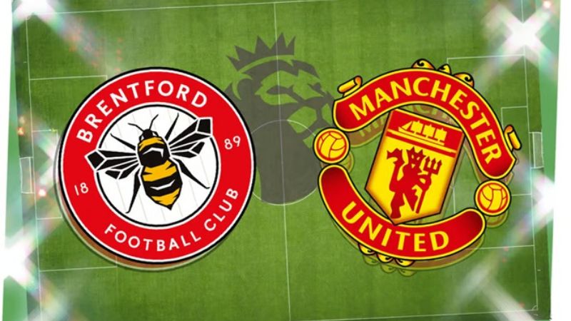 Nhận định bóng đá Manchester United vs Brentford trận 02h00 ngày 28/04